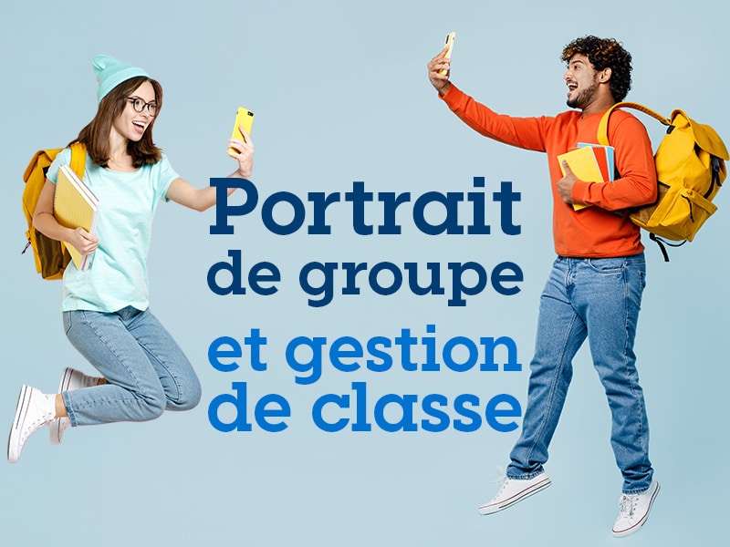 Formation portrait de groupe et gestion de classe